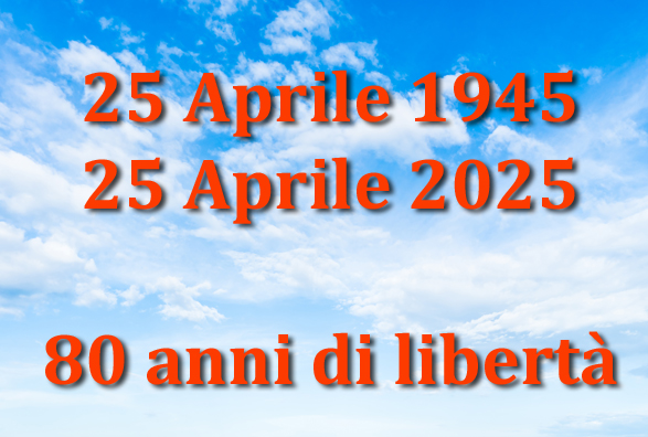 Ieri era il 25 Aprile, ma “qualcuno”” fa finta di non ricordare cosa si festeggia